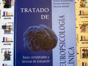 Tratado de neuropsicología clínica