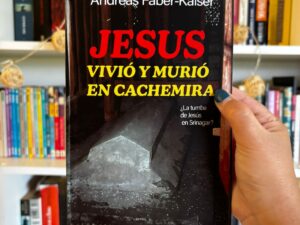 Jesús vivió y murió en Cachemira