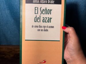 El señor del azar: de cómo Dios rige el cosmos con sus dados