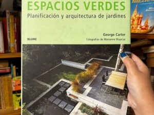 Espacios verdes: Planificación y arquitectura de Jardine