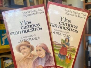 Y los campos eran nuestros (Tomo 1 y 2)