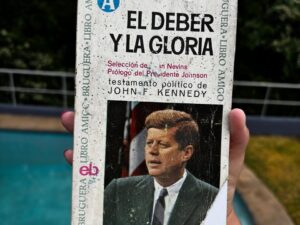 El deber y la gloria - testamento político de John F. Kennedy