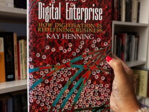 The Digital Enterprise. How digitization is redefining business