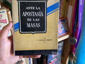 Ante la apostasia de las masas