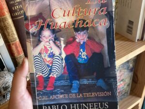 La cultura huachaca