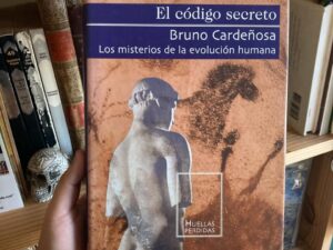 El código secreto. Los misterios de la evolución humana