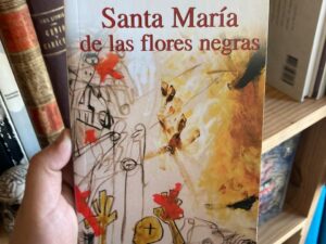 Santa María de las flores negras