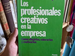 Los Profesionales Creativos en la Empresa