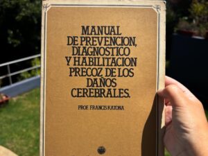 Manual de prevención, diagnóstico y habilitación precoz de los daños cerebrales