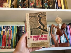 El hombre, la sed y los hombres