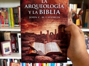 La arqueología y la biblia