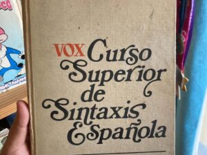 Curso Superior de Sintaxis Española