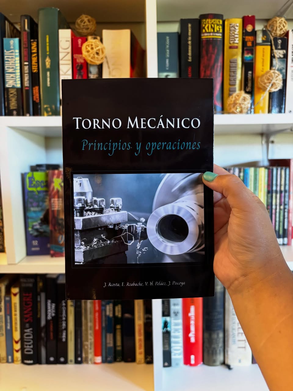 Torno mecánico. Principios y operaciones