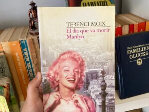El día que va morir Marilyn