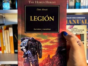 Warhammer The Horus Heresy 07 Legión, secretos y mentiras