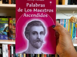 Palabras de Los Maestros Ascendidos