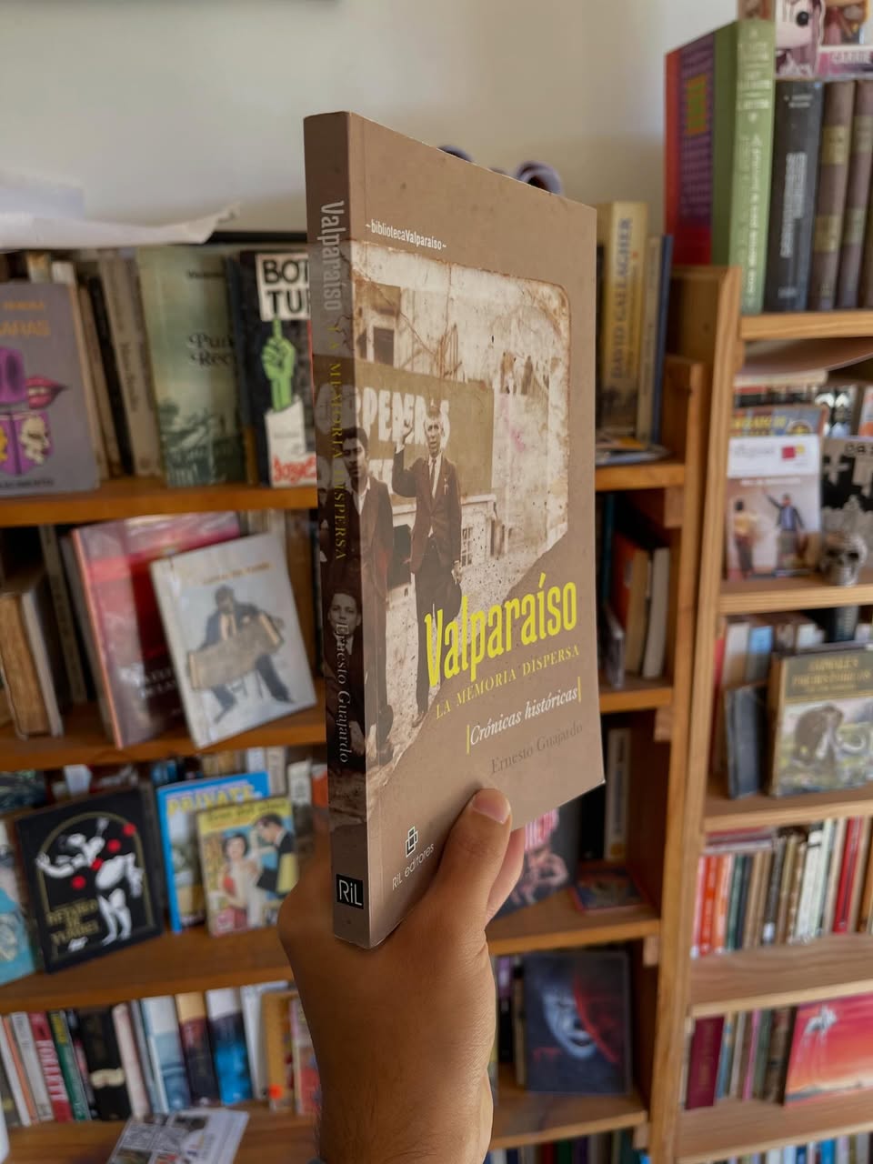 Valparaíso, la memoria dispersa. Crónicas históricas - Imagen 2