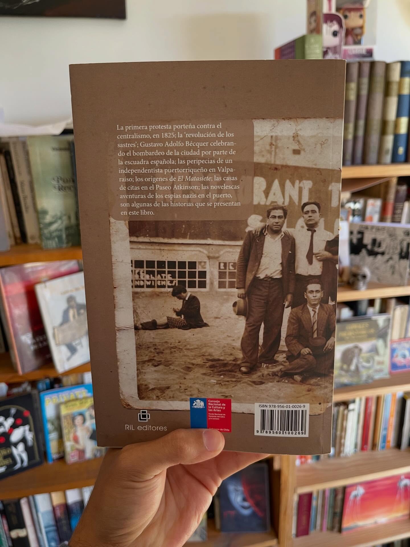 Valparaíso, la memoria dispersa. Crónicas históricas - Imagen 4