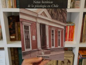 Notas históricas de la psicología en Chile