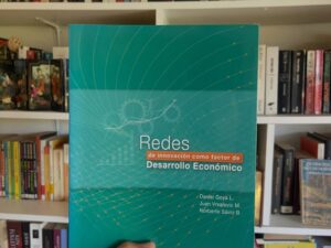 Redes de innovación como factor de Desarrollo Económico