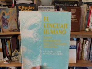 El lenguaje humano. Léxico fundamental para la iniciación lingüística