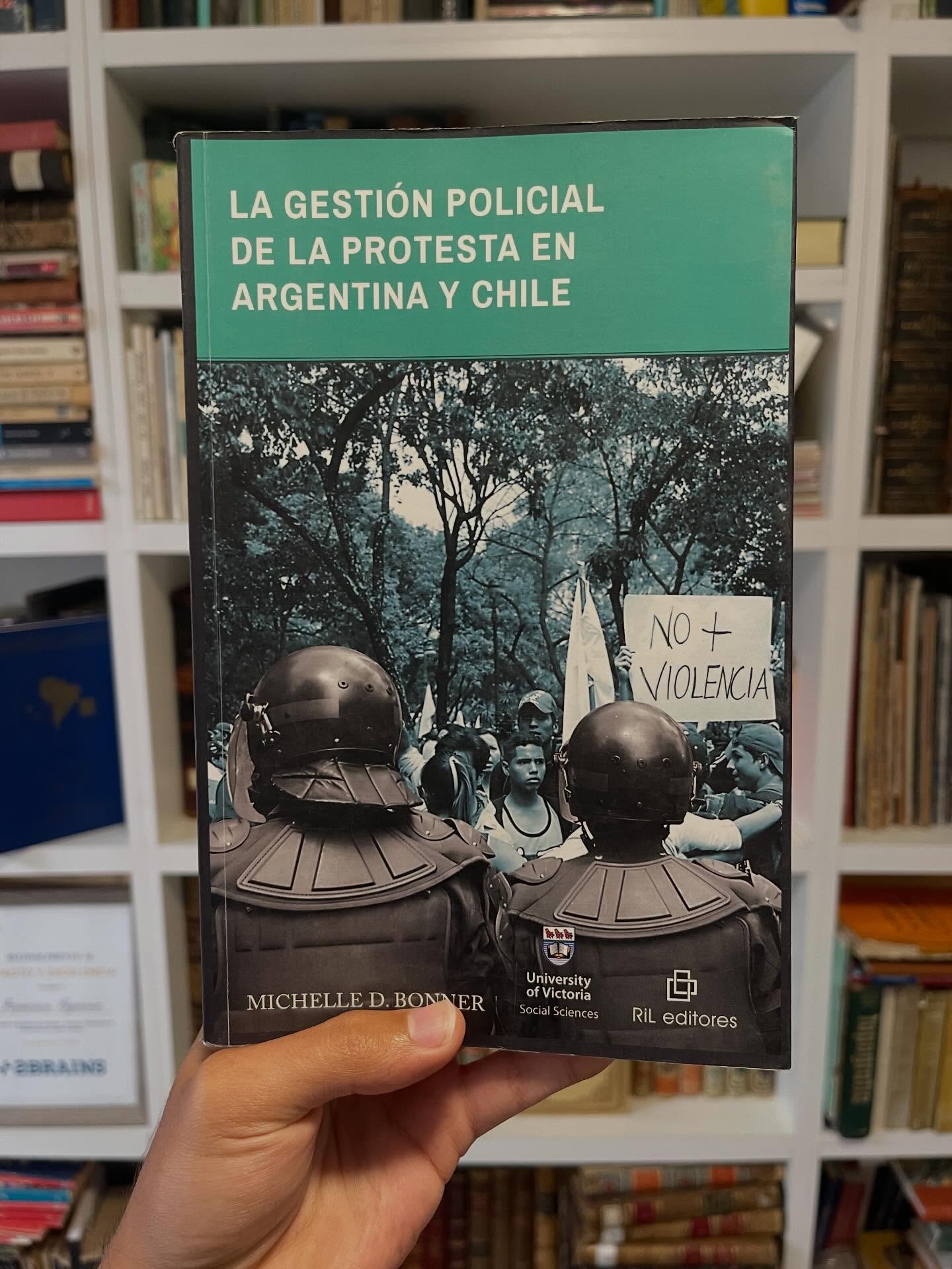 La gestión policial de la protesta en Argentina y Chile