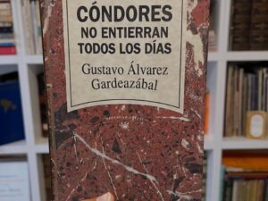 Cóndores no entierran todos los días