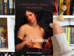 La pasión de la mente occidental