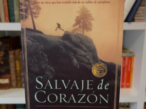 Salvaje de corazón
