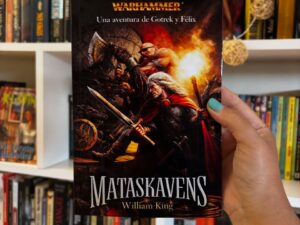 Mataskavens. Warhammer, Una aventura de Gotrek y Félix 2
