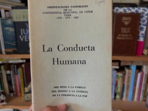La Conducta Humana. Del sexo a la familia, del dinero a la justicia, de la violencia a la paz - Libros Frannie