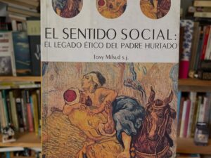 El sentido social: el legado ético del Padre Hurtado - Libros Frannie