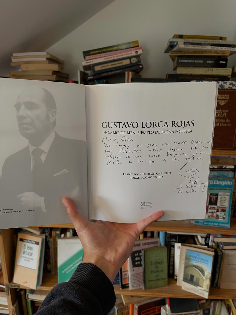 Gustavo Lorca Rojas: Hombre de bien, ejemplo de buena política – ex alcalde Viña del Mar - Libros Frannie