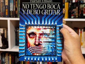 No tengo boca y debo gritar - Libros Frannie