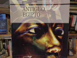 Grandes civilizaciones de la historia. Antiguo Egipto - Libros Frannie