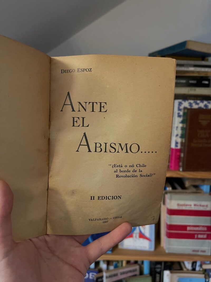 Ante el abismo. “¿Está o nó Chile al borde de la Revolución Social ...