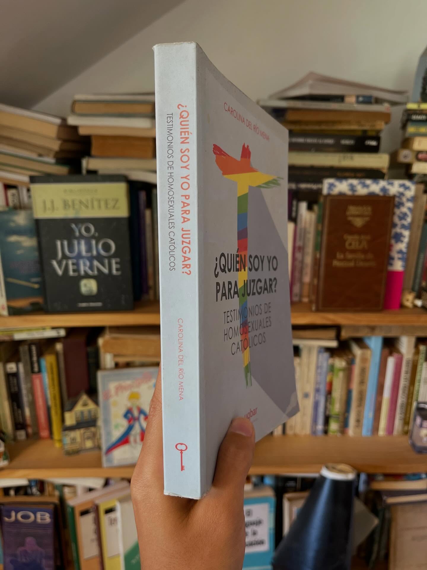 ¿Quién soy yo para juzgar? Testimonios de homosexuales católicos - Libros Frannie