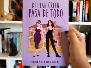 Delilah Green pasa de todo - Libros Frannie