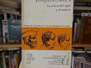 Fisiognómica. La ciencia del signo y el símbolo