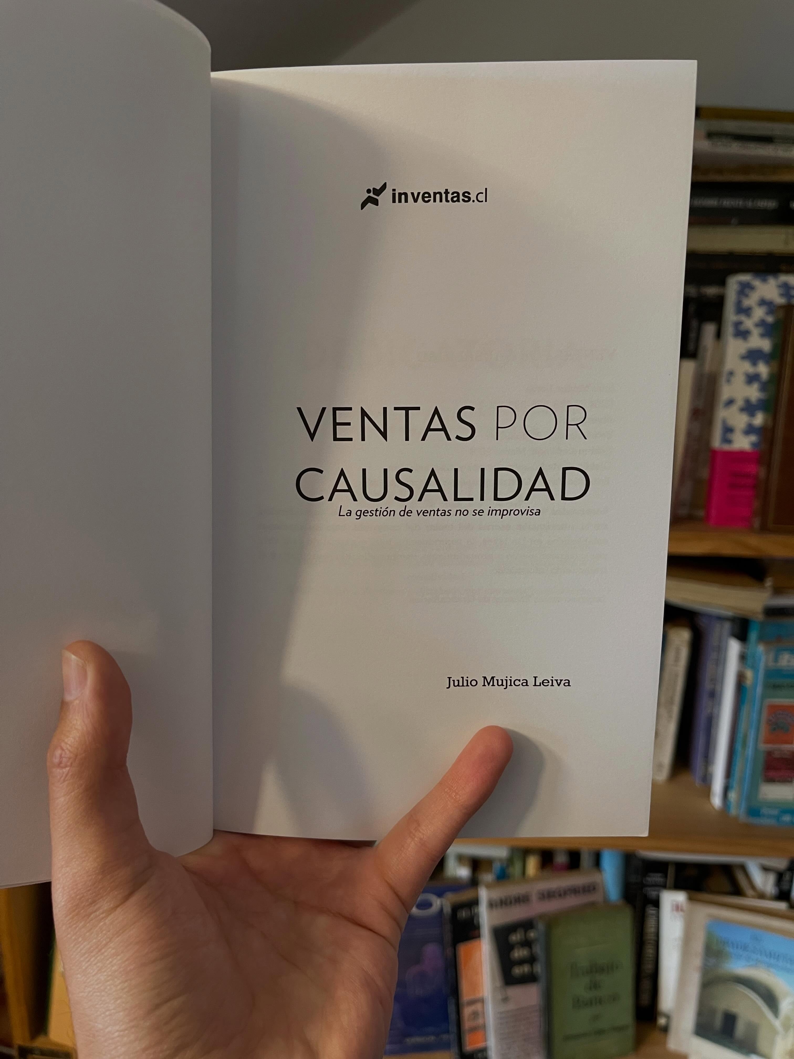 Ventas por causalidad. La gestión de ventas no se improvisa - Libros Frannie
