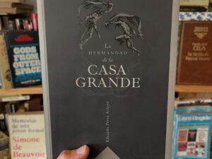 La hermandad de la casa grande - Libros Frannie