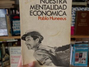 Nuestra mentalidad económica - Libros Frannie