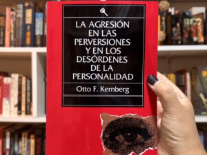 La agresión en las perversiones y en los desórdenes de la personalidad
