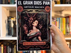 EL GRAN DIOS PAN y otros relatos de terror sobrenatural  - Libros Frannie