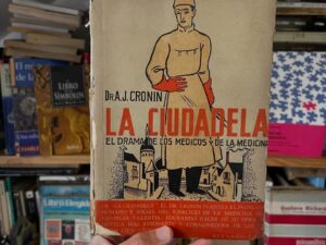 La Ciudadela: El drama de los médicos y de la medicina - Libros Frannie