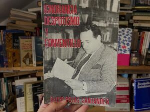 Ignorancia, Despotismo y Conventillo - Libros Frannie