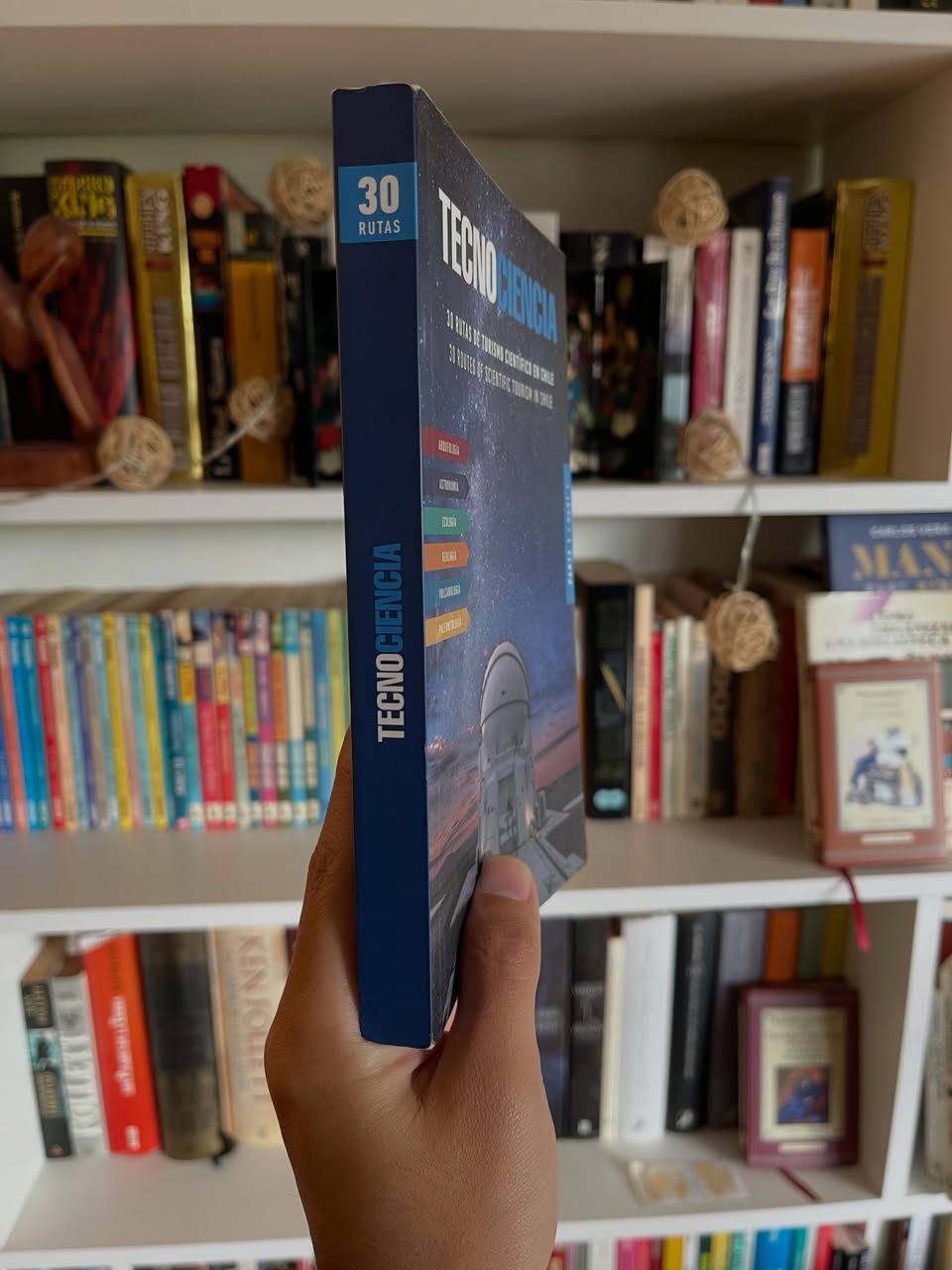 Tecnociencia: 30 rutas de turismo científico en Chile - Libros Frannie