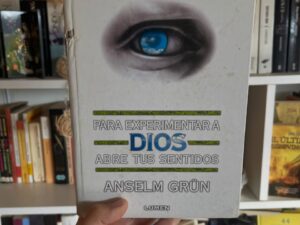 Para experimentar a Dios, abre tus sentidos - Libros Frannie