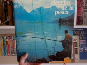 Alegrías de la pesca - Libros Frannie