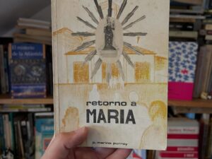Retorno a María - Libros Frannie